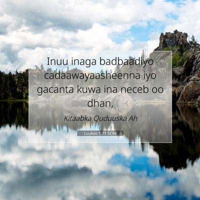 Picture 07 - Luukos 1:71 SOM - Inuu inaga badbaadiyo cadaawayaasheenna iyo - Bible Verse Picture