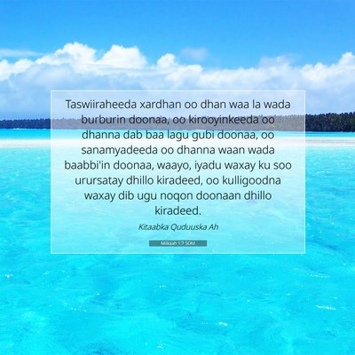 Picture 07 - Miikaah 1:7 SOM - Taswiiraheeda xardhan oo dhan waa la wada - Bible Verse Picture
