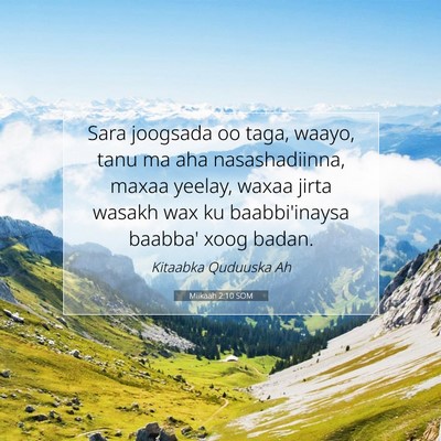 Picture 07 - Miikaah 2:10 SOM - Sara joogsada oo taga, waayo, tanu ma aha - Bible Verse Picture