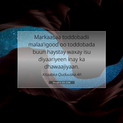 Picture 07 - Muujintii 8:6 SOM - Markaasaa toddobadii malaa'igood oo toddobada - Bible Verse Picture
