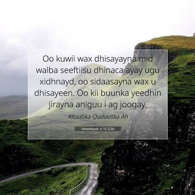 Picture 07 - Nexemyaah 4:18 SOM - Oo kuwii wax dhisayayna mid walba seeftiisu - Bible Verse Picture