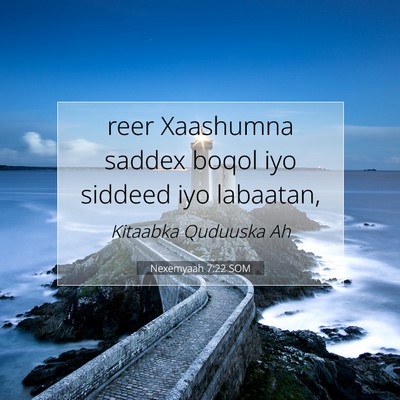 Picture 07 - Nexemyaah 7:22 SOM - reer Xaashumna saddex boqol iyo siddeed iyo - Bible Verse Picture