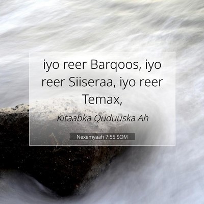 Picture 07 - Nexemyaah 7:55 SOM - iyo reer Barqoos, iyo reer Siiseraa, iyo reer - Bible Verse Picture