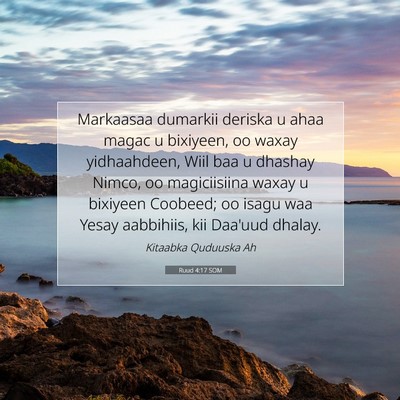 Picture 07 - Ruud 4:17 SOM - Markaasaa dumarkii deriska u ahaa magac u - Bible Verse Picture