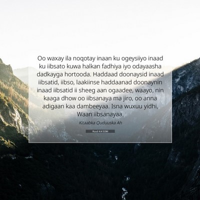 Picture 07 - Ruud 4:4 SOM - Oo waxay ila noqotay inaan ku ogeysiiyo inaad ku - Bible Verse Picture