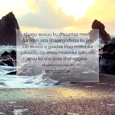 Picture 07 - Sabuurradii 10:9 SOM - Isagu wuxuu ku dhuuntaa meel qarsoon sida libaax - Bible Verse Picture