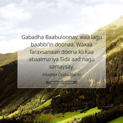 Picture 07 - Sabuurradii 137:8 SOM - Gabadha Baabuloonay, waa lagu baabbi'in doonaa, - Bible Verse Picture