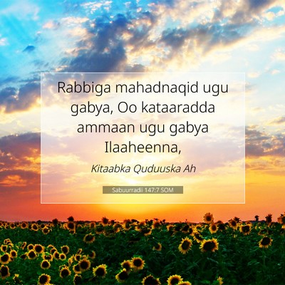 Picture 07 - Sabuurradii 147:7 SOM - Rabbiga mahadnaqid ugu gabya, Oo kataaradda - Bible Verse Picture