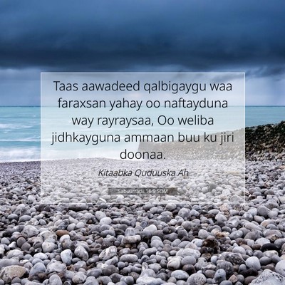 Picture 07 - Sabuurradii 16:9 SOM - Taas aawadeed qalbigaygu waa faraxsan yahay oo - Bible Verse Picture