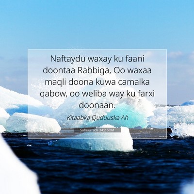 Picture 07 - Sabuurradii 34:2 SOM - Naftaydu waxay ku faani doontaa Rabbiga, Oo waxaa - Bible Verse Picture