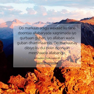 Picture 07 - Sabuurradii 51:19 SOM - Oo markaas adigu waxaad ku farxi doontaa - Bible Verse Picture
