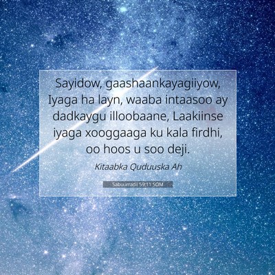 Picture 07 - Sabuurradii 59:11 SOM - Sayidow, gaashaankayagiiyow, Iyaga ha layn, waaba - Bible Verse Picture