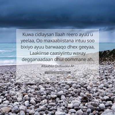Picture 07 - Sabuurradii 68:6 SOM - Kuwa cidlaysan Ilaah reero ayuu u yeelaa, Oo - Bible Verse Picture