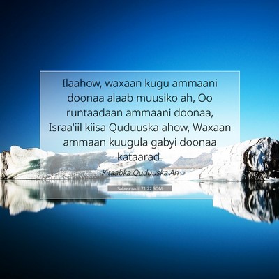 Picture 07 - Sabuurradii 71:22 SOM - Ilaahow, waxaan kugu ammaani doonaa alaab muusiko - Bible Verse Picture