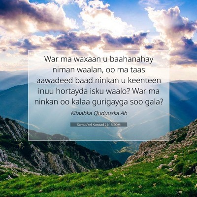Picture 07 - Samuu'eel Kowaad 21:15 SOM - War ma waxaan u baahanahay niman waalan, oo ma - Bible Verse Picture