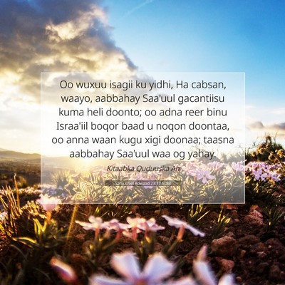 Picture 07 - Samuu'eel Kowaad 23:17 SOM - Oo wuxuu isagii ku yidhi, Ha cabsan, waayo, - Bible Verse Picture