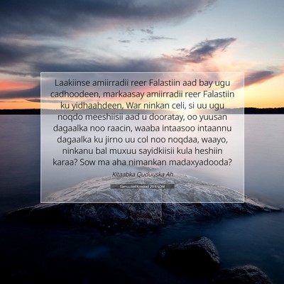 Picture 07 - Samuu'eel Kowaad 29:4 SOM - Laakiinse amiirradii reer Falastiin aad bay ugu - Bible Verse Picture
