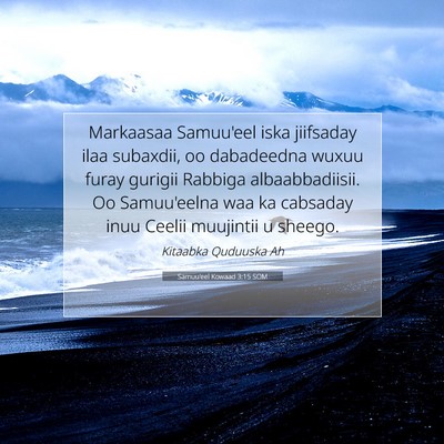 Picture 07 - Samuu'eel Kowaad 3:15 SOM - Markaasaa Samuu'eel iska jiifsaday ilaa subaxdii, - Bible Verse Picture