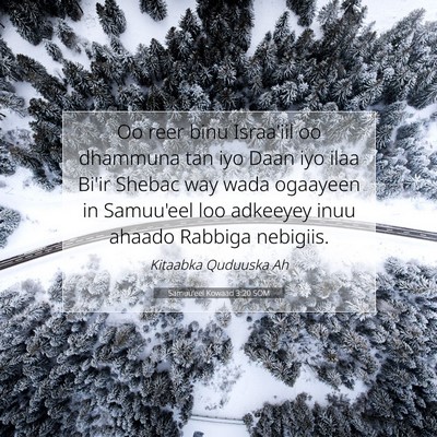 Picture 07 - Samuu'eel Kowaad 3:20 SOM - Oo reer binu Israa'iil oo dhammuna tan iyo Daan - Bible Verse Picture