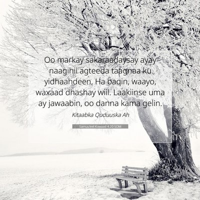 Picture 07 - Samuu'eel Kowaad 4:20 SOM - Oo markay sakaraadaysay ayay naagihii agteeda - Bible Verse Picture