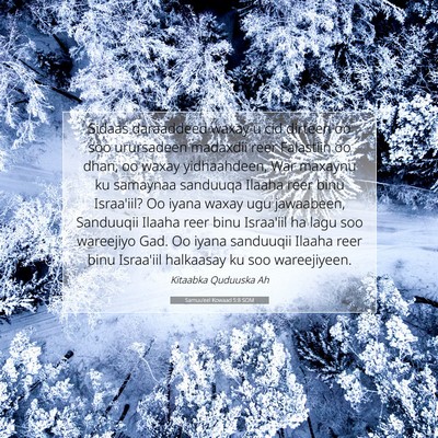 Picture 07 - Samuu'eel Kowaad 5:8 SOM - Sidaas daraaddeed waxay u cid dirteen oo soo - Bible Verse Picture