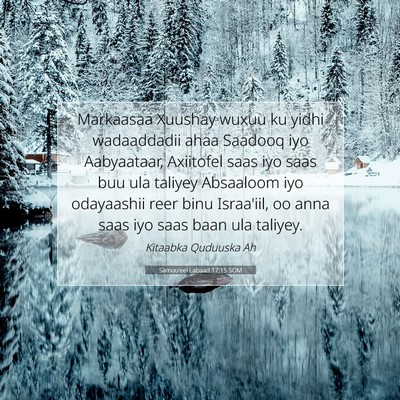 Picture 07 - Samuu'eel Labaad 17:15 SOM - Markaasaa Xuushay wuxuu ku yidhi wadaaddadii ahaa - Bible Verse Picture