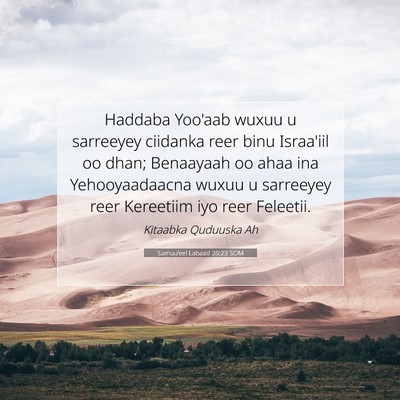 Picture 07 - Samuu'eel Labaad 20:23 SOM - Haddaba Yoo'aab wuxuu u sarreeyey ciidanka reer - Bible Verse Picture