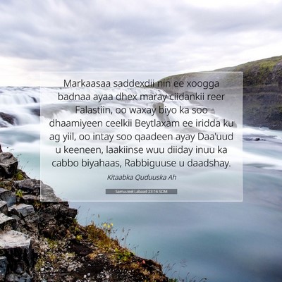 Picture 07 - Samuu'eel Labaad 23:16 SOM - Markaasaa saddexdii nin ee xoogga badnaa ayaa - Bible Verse Picture