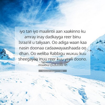 Picture 07 - Samuu'eel Labaad 7:11 SOM - iyo tan iyo maalintii aan xaakinno ku amray inay - Bible Verse Picture