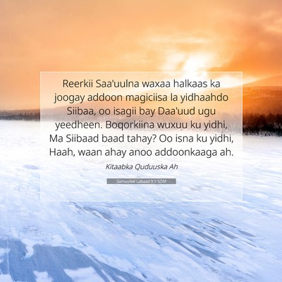 Picture 07 - Samuu'eel Labaad 9:2 SOM - Reerkii Saa'uulna waxaa halkaas ka joogay addoon - Bible Verse Picture