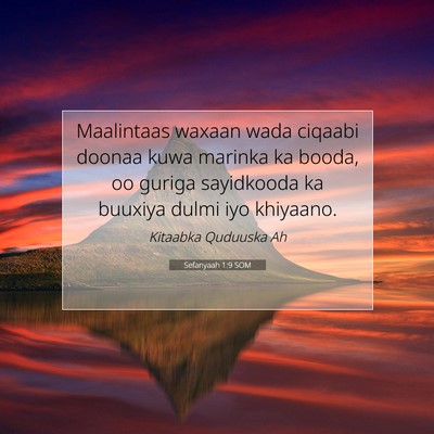 Picture 07 - Sefanyaah 1:9 SOM - Maalintaas waxaan wada ciqaabi doonaa kuwa - Bible Verse Picture