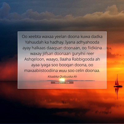 Picture 07 - Sefanyaah 2:7 SOM - Oo xeebta waxaa yeelan doona kuwa dadka Yahuudah - Bible Verse Picture