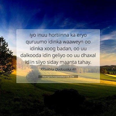 Picture 07 - Sharciga Kunoqoshadiisa 4:38 SOM - iyo inuu hortiinna ka eryo quruumo idinka waaweyn - Bible Verse Picture