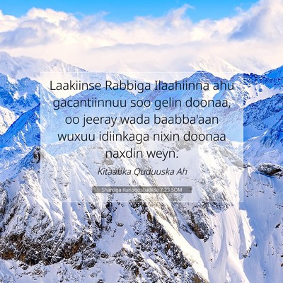 Picture 07 - Sharciga Kunoqoshadiisa 7:23 SOM - Laakiinse Rabbiga Ilaahiinna ahu gacantiinnuu soo - Bible Verse Picture