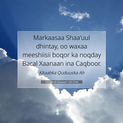 Picture 07 - Taariikhdii Kowaad 1:49 SOM - Markaasaa Shaa'uul dhintay, oo waxaa meeshiisii - Bible Verse Picture