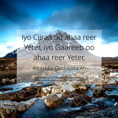 Picture 07 - Taariikhdii Kowaad 11:40 SOM - iyo Ciiraa oo ahaa reer Yeter, iyo Gaareeb oo - Bible Verse Picture