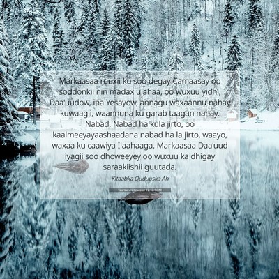 Picture 07 - Taariikhdii Kowaad 12:18 SOM - Markaasaa ruuxii ku soo degay Camaasay oo - Bible Verse Picture
