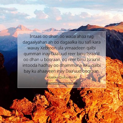Picture 07 - Taariikhdii Kowaad 12:38 SOM - Intaas oo dhan oo wada ahaa rag dagaalyahan ah oo - Bible Verse Picture