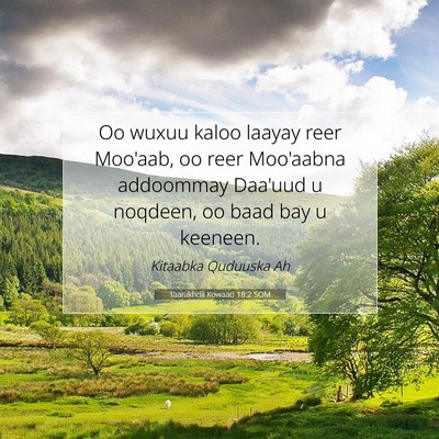 Picture 07 - Taariikhdii Kowaad 18:2 SOM - Oo wuxuu kaloo laayay reer Moo'aab, oo reer - Bible Verse Picture
