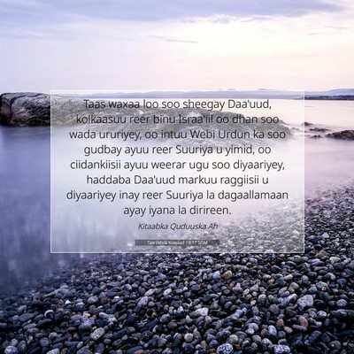 Picture 07 - Taariikhdii Kowaad 19:17 SOM - Taas waxaa loo soo sheegay Daa'uud, kolkaasuu - Bible Verse Picture