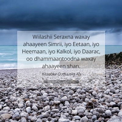 Picture 07 - Taariikhdii Kowaad 2:6 SOM - Wiilashii Seraxna waxay ahaayeen Simrii, iyo - Bible Verse Picture