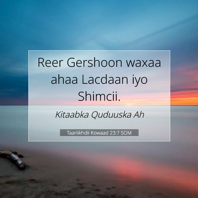 Picture 07 - Taariikhdii Kowaad 23:7 SOM - Reer Gershoon waxaa ahaa Lacdaan iyo - Bible Verse Picture