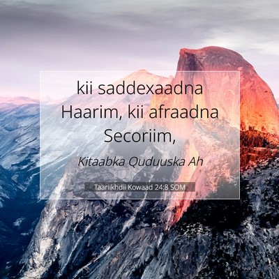 Picture 07 - Taariikhdii Kowaad 24:8 SOM - kii saddexaadna Haarim, kii afraadna - Bible Verse Picture