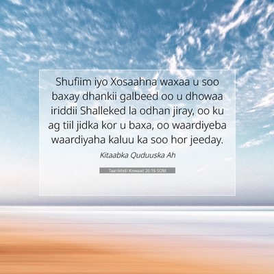 Picture 07 - Taariikhdii Kowaad 26:16 SOM - Shufiim iyo Xosaahna waxaa u soo baxay dhankii - Bible Verse Picture