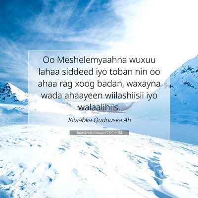 Picture 07 - Taariikhdii Kowaad 26:9 SOM - Oo Meshelemyaahna wuxuu lahaa siddeed iyo toban - Bible Verse Picture