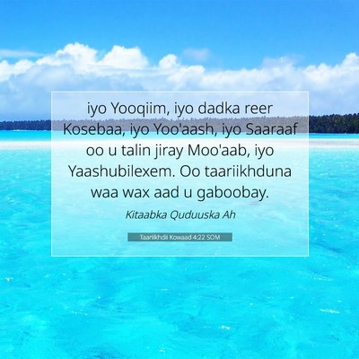 Picture 07 - Taariikhdii Kowaad 4:22 SOM - iyo Yooqiim, iyo dadka reer Kosebaa, iyo - Bible Verse Picture