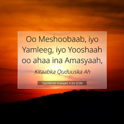 Picture 07 - Taariikhdii Kowaad 4:34 SOM - Oo Meshoobaab, iyo Yamleeg, iyo Yooshaah oo ahaa - Bible Verse Picture