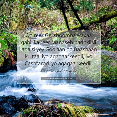 Picture 07 - Taariikhdii Kowaad 6:71 SOM - Oo reer Gershoomna waxaa qabiilka reer Manaseh - Bible Verse Picture