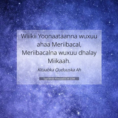 Picture 07 - Taariikhdii Kowaad 8:34 SOM - Wiilkii Yoonaataanna wuxuu ahaa Meriibacal, - Bible Verse Picture