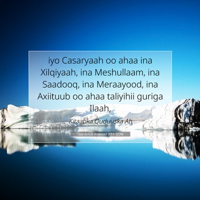 Picture 07 - Taariikhdii Kowaad 9:11 SOM - iyo Casaryaah oo ahaa ina Xilqiyaah, ina - Bible Verse Picture